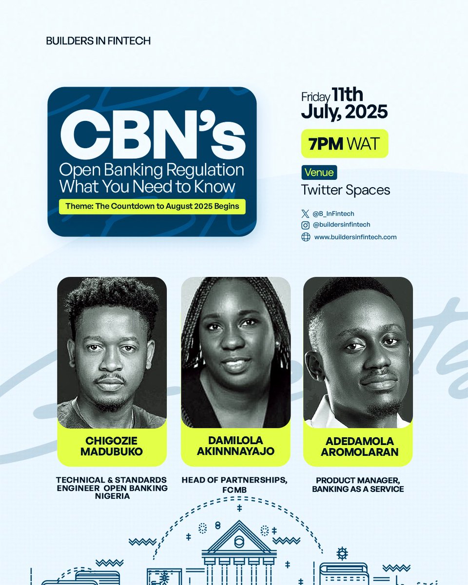 Builders in Fintech (@b_infintech) on Twitter photo We will be hosting a space to discuss CBN’s Open Banking Policy.
Along with <a href="/chigozie__jesse/">Chigozie Jesse</a> <a href="/notdamola/">Adedamola</a> <a href="/akinnayajo_d/">thespicelady</a> we would unpack:
• The regulation’s structure
• Opportunities for innovation
📅 :11th July, 2025
🕘 : 7PM
Set your Reminder 🫵🏿
x.com/i/spaces/1BRKj… We will be hosting a space to discuss CBN’s Open Banking Policy.
Along with <a href="/chigozie__jesse/">Chigozie Jesse</a> <a href="/notdamola/">Adedamola</a> <a href="/akinnayajo_d/">thespicelady</a> we would unpack:
• The regulation’s structure
• Opportunities for innovation
📅 :11th July, 2025
🕘 : 7PM
Set your Reminder 🫵🏿
x.com/i/spaces/1BRKj…