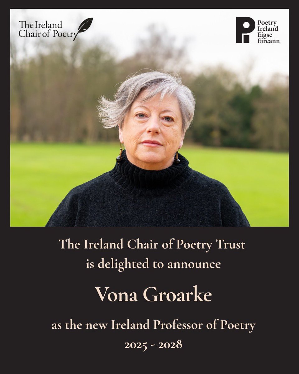 Vona Groarke has been welcomed by the Ireland Chair of Poetry Trust as the new Ireland Professor of Poetry ✨

The position will run from September 2025 to November 2028. 

Read the full press release on our website irelandchairofpoetry.org