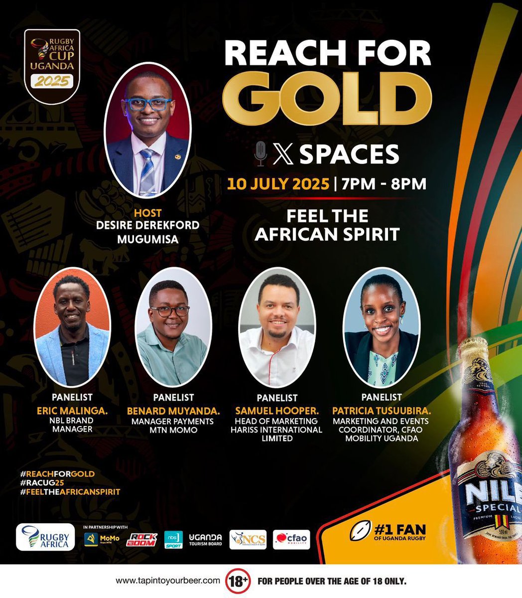 Mc Tumu (@tumu_tungire) on Twitter photo Join <a href="/DMugumisa/">Desire Derekford Mugumisa</a> this Thursday on X Spaces via <a href="/NileSpecial/">Nile Special</a> in conversation with different brand managers, and partners of the Rugby Africa Cup 2025.
โฐ7PM-8PM
#racug2025
#FeelTheAfricanSpirit Join <a href="/DMugumisa/">Desire Derekford Mugumisa</a> this Thursday on X Spaces via <a href="/NileSpecial/">Nile Special</a> in conversation with different brand managers, and partners of the Rugby Africa Cup 2025.
โฐ7PM-8PM
#racug2025
#FeelTheAfricanSpirit