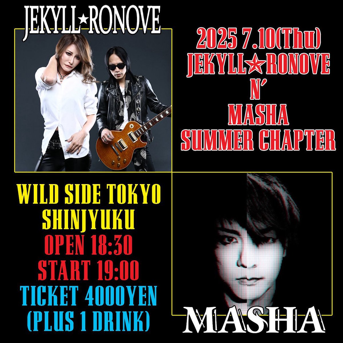 ⚡️遂に明日⚡️】 2025 7/10(木) 新宿Wild Side Tokyo JEKYLL