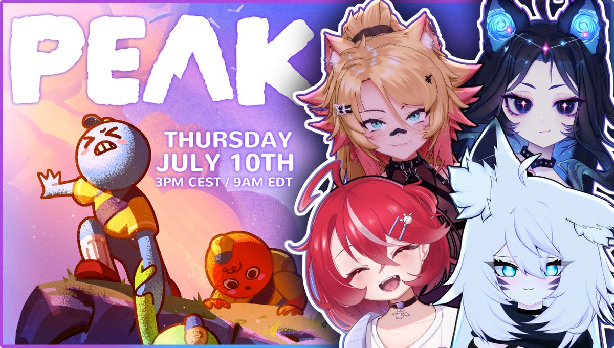 PEAK COLLAB TIME ‼️

Join us as we reach PEAK with <a href="/Mystic_Lights/">MysticLight 🌙✨️🦊</a> <a href="/obkatiekat/">obkatiekat🐾</a> &amp; <a href="/FufuVT/">Fufu 📦 Black Hole【cat】</a>  🏔️

📅: THURSDAY 10th @ 3PM CEST / 9AM EDT

It's going to be my first time discovering the game! How exciting!