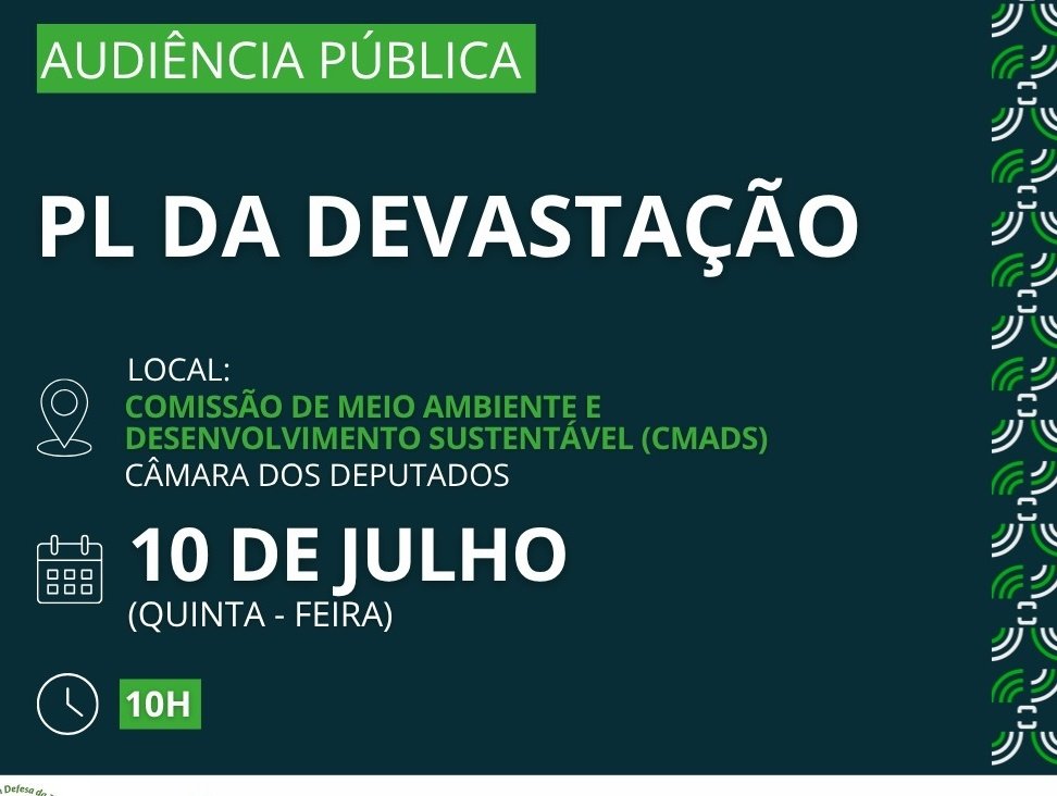 fiscaldoibama's tweet photo. PESSOAL DE BRASILIA: VÁ AO CONGRESSO!

Audiência Pública sobre o PL DA DEVASTAÇÃO! 

Este PL MALIGNO propõe licenças ambientais automáticas e regras simplificadas pra FAVORECER EMPRE$ÁRIO$ E O AGRO!

10 de julho as 10h.
Anexo II, Plenário 02, Câmara dos Deputados - Brasília/DF https://t.co/36gktCxnnG