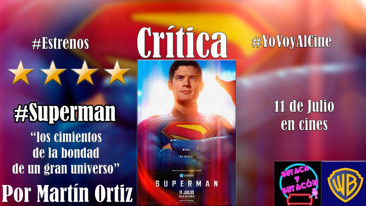Butaca y Butacón (@butacaybutacon) on Twitter photo 📝#Crítica #Cine #Cultura #Estrenos #YoVoyAlCine
🦸'Superman': el último hijo de Krypton abre las puertas al nuevo universo superheroico. ⭐️⭐️⭐️⭐️ <a href="/WarnerBrosSpain/">Warner Bros. España</a> <a href="/JamesGunn/">James Gunn</a>
📝Por <a href="/bymartinortiz/">Martín O.</a>
#Superman 11 de julio en cines.
🖱️tinyurl.com/ykehjhu4 📝#Crítica #Cine #Cultura #Estrenos #YoVoyAlCine
🦸'Superman': el último hijo de Krypton abre las puertas al nuevo universo superheroico. ⭐️⭐️⭐️⭐️ <a href="/WarnerBrosSpain/">Warner Bros. España</a> <a href="/JamesGunn/">James Gunn</a>
📝Por <a href="/bymartinortiz/">Martín O.</a>
#Superman 11 de julio en cines.
🖱️tinyurl.com/ykehjhu4