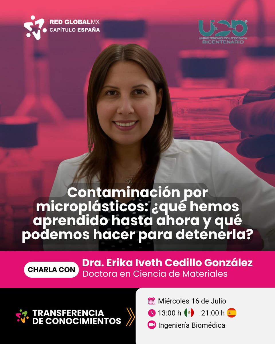 Red Global Mx España (@redglobalmxesp) on Twitter photo "Los microplásticos están en todo… ¿y tú, en qué parte del cambio estás? 🧠💡 
Transferencia de conocimientos presenta: "Contaminación por microplásticos: ¿qué hemos aprendido hasta ahora y qué podemos hacer para detenerla?”✨
¡No te lo pierdas!
#TDC2025
#RGMXES "Los microplásticos están en todo… ¿y tú, en qué parte del cambio estás? 🧠💡 
Transferencia de conocimientos presenta: "Contaminación por microplásticos: ¿qué hemos aprendido hasta ahora y qué podemos hacer para detenerla?”✨
¡No te lo pierdas!
#TDC2025
#RGMXES