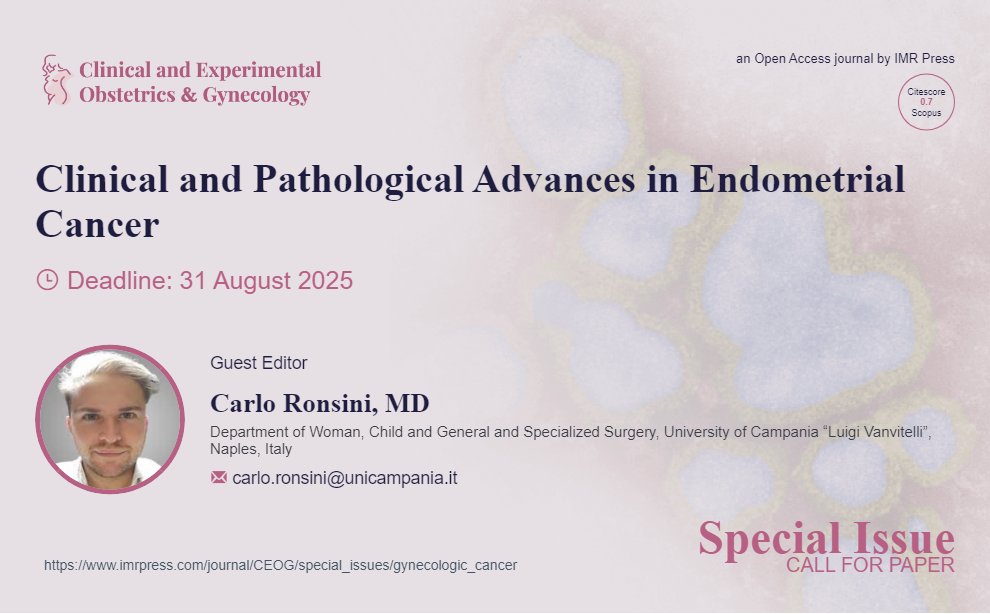⏳ Final Call for Submissions!
#SpecialIssues: Clinical and Pathological Advances in Endometrial Cancer

🧬 Endometrial Cancer: New Frontiers in Research &amp; Treatment
🧠 With over 300,000 new cases diagnosed worldwide each year, endometrial cancer (EC) remains the most common