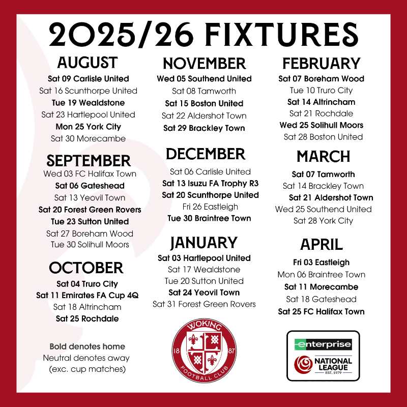 wokingfc's tweet photo. Our @NL_Enterprise 2025/26 schedule is here! 🗓️