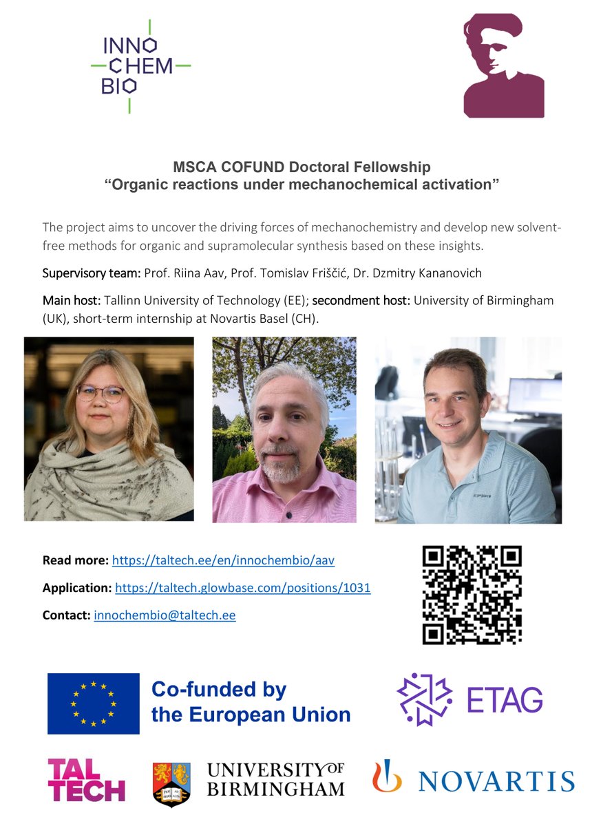 DzmitryKananov1's tweet image. 📢We are hiring in the INNOCHEMBIO doctoral programme (MSCA COFUND). Looking for a motivated PhD candidate in mechanochemical organic synthesis to work with @RiinaAav @TomislavFriscic
📌 Apply: taltech.glowbase.com/positions/1031
#INNOCHEMBIO #TalTech #MSCA #COFUND #PhD