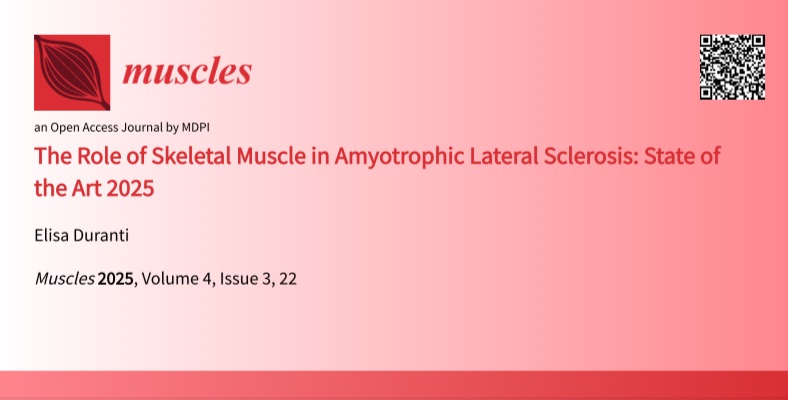 Itseli92's tweet photo. Pleased to share my latest review, 'The Role of Skeletal Muscle in Amyotrophic Lateral Sclerosis: State of the Art 2025', just published in @Muscles_MDPI!
👉🏼 https://t.co/ciFFDx9YfQ

@MDPIOpenAccess https://t.co/Hz0hfSRfvN
