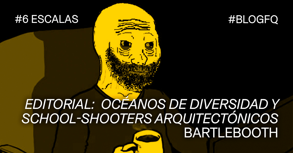 En esa voluntad normalizadora que expulsa toda diversidad encontramos el bromance perfecto con los school-shooters de la arquitectura, agazapados y dispuestos a actuar para acabar con todo rastro de diversidad.

✍@bartleboothorg

wp.me/p4SBmJ-9HP