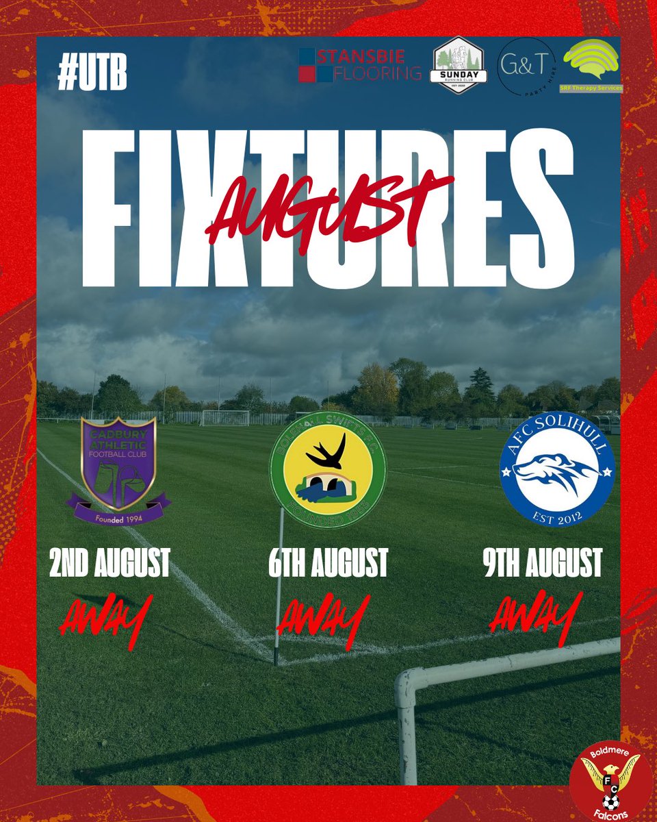 FalconsBoldmere's tweet image. 𝐀𝐮𝐠𝐮𝐬𝐭 𝐅𝐢𝐱𝐭𝐮𝐫𝐞𝐬..

We begin or @MidlandLeague Division 2 campaign away from home against 3 sides that finished in the top half last season. 

It’s edging close until we get going again. Footballs back 👏⚽️

#UTB ❤️🖤
