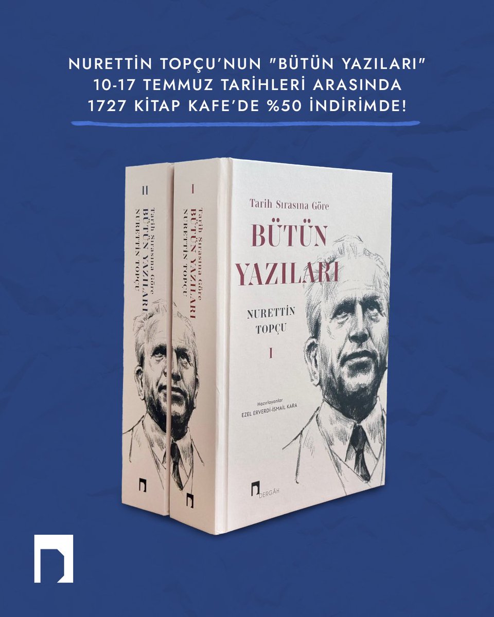 Nurettin Topçu’nun "Bütün Yazıları" 10-17 Temmuz tarihleri arasında 1727 Kitap Kafe’de %50 indirimde!