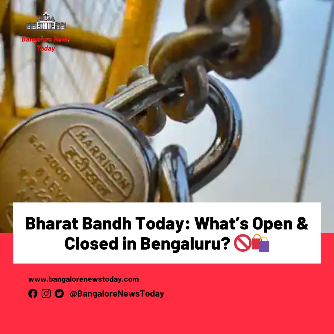 Major unions have called for a nationwide strike against govt policies. In Bengaluru, several essential services may be affected today. 🏥🚍🛒

#BharatBandh #BengaluruUpdates #KarnatakaNews #ProtestNews #StrikeAlert #PublicNotice #BangaloreNewsToday #IndiaNews