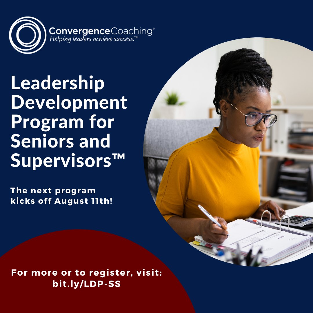 Provide an opportunity for Seniors &amp; Supervisors to learn foundational leadership skills and grow their personal effectiveness and productivity by enrolling them in the ConvergenceCoaching LDP-SS. Our next program kicks off August 11th! bit.ly/LDP-SS