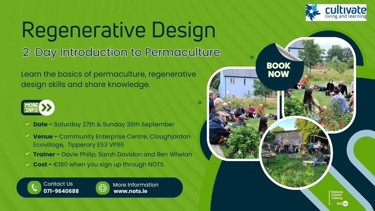 National Organic Training Skillnet (@natorgskill) on Twitter photo πΏ New 2-Day #Permaculture Design Course πΏ
π Cloughjordan Ecovillage
ποΈ Sept 27β28 | β¬180 via NOTS
Explore regenerative design, land stewardship & resilient communities in an inspiring setting.
π Book: nots.courseco.co/course-detail/β¦
π© Info: pdc@cultivate.ie πΏ New 2-Day #Permaculture Design Course πΏ
π Cloughjordan Ecovillage
ποΈ Sept 27β28 | β¬180 via NOTS
Explore regenerative design, land stewardship & resilient communities in an inspiring setting.
π Book: nots.courseco.co/course-detail/β¦
π© Info: pdc@cultivate.ie
