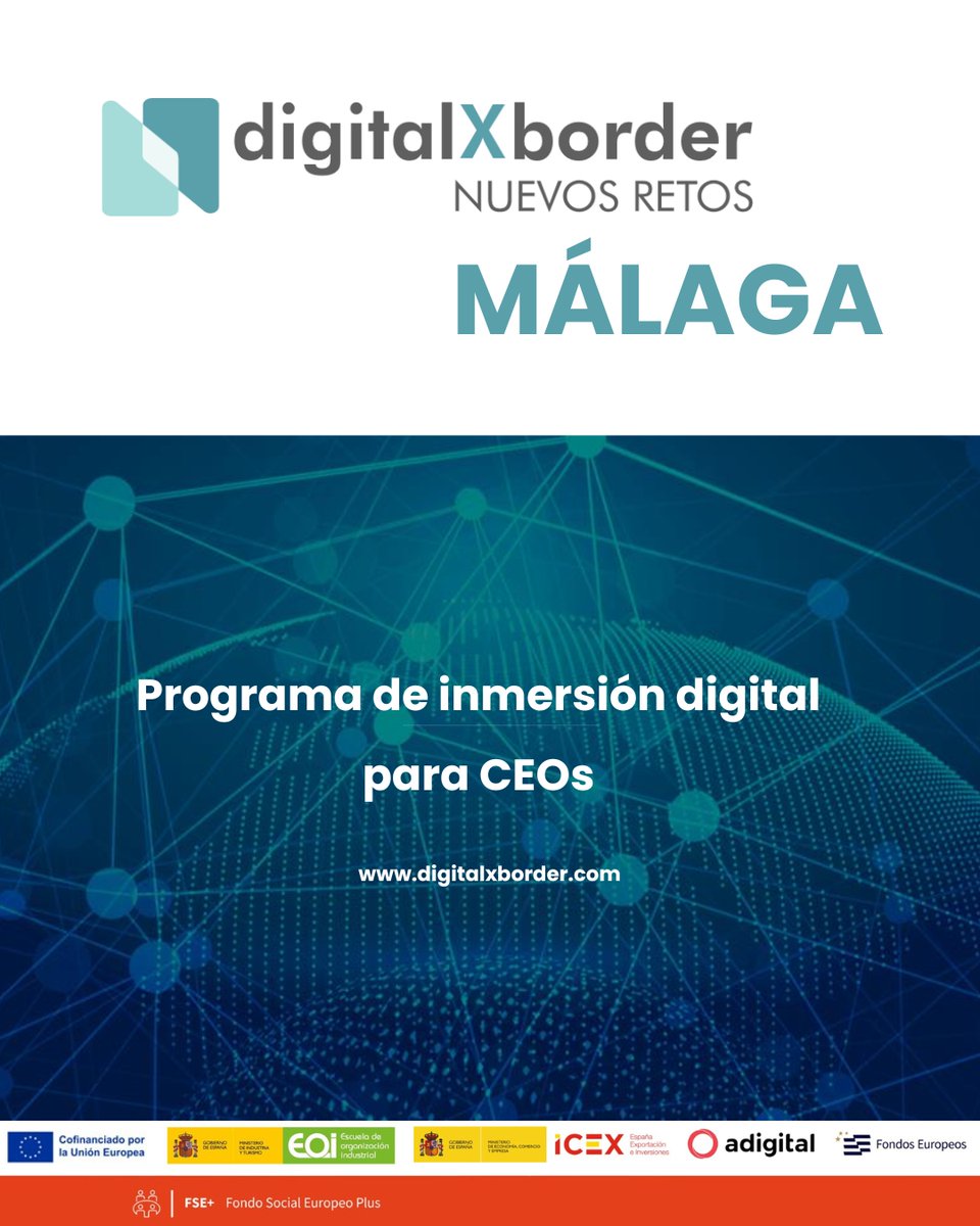 📢 Convocatoria abierta para el programa DigitalXBorder "Nuevos Retos" en Málaga, un exclusivo programa de inmersión diseñado para CEOs de empresas que buscan liderar con éxito la transformación digital de sus organizaciones.

💼 ¿Qué es DigitalXBorder?
Un programa intensivo y