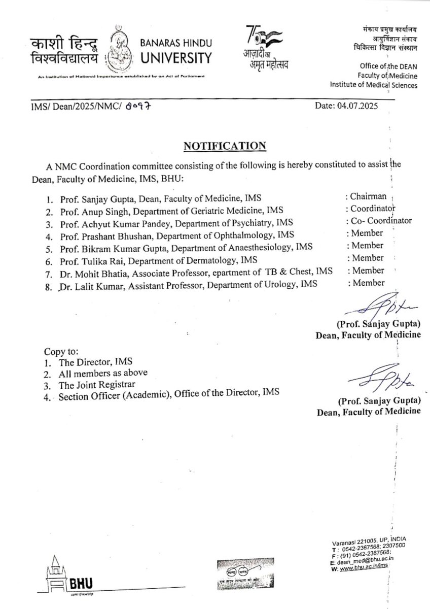 Prof. Anup Singh, Dept. of Geriatric Medicine, has been appointed as the Coordinator of the Committee. The committee will serve as the nodal body for facilitating communications, submissions, and policy alignments between IMS-BHU and the NMC. 
#BanarasHinduUniversity