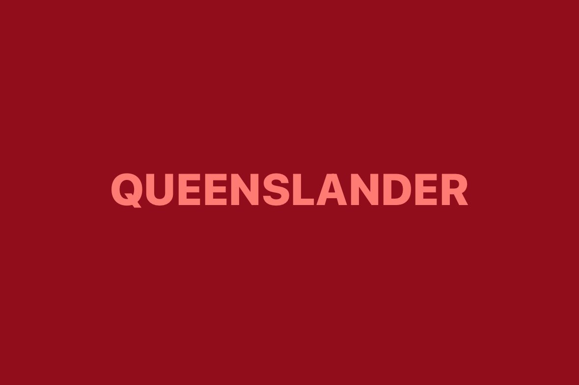 themegarist's tweet image. QUEENSLANDER!!