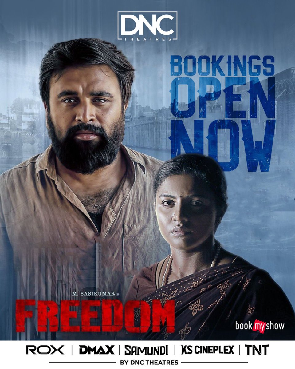 dnctheatresoffl's tweet photo. #FreedomMovie – Bookings open now at #DNCTheatres
Book your tickets on #BookMyShow
#Sasikumar #LijoMolJose #FreedomFromJuly10 #SathyaSiva https://t.co/MsBbnY33It