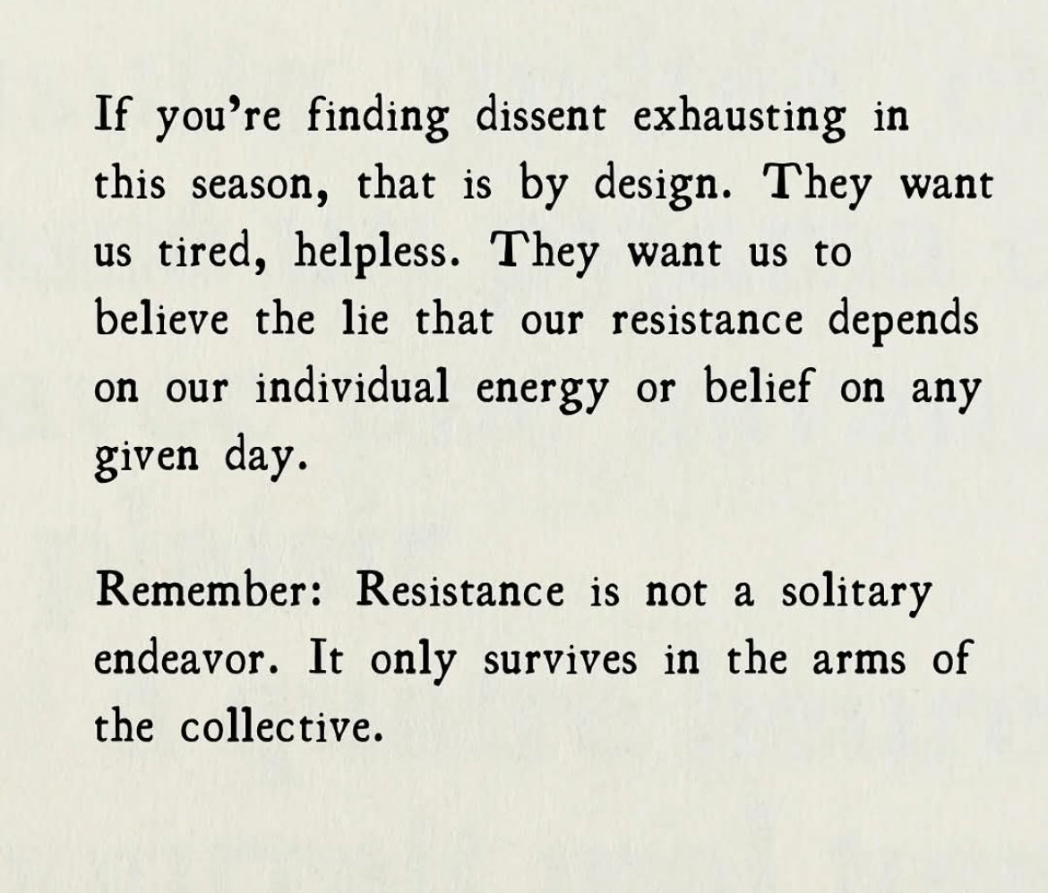If you’re finding dissent exhausting in this season, that is by design ……