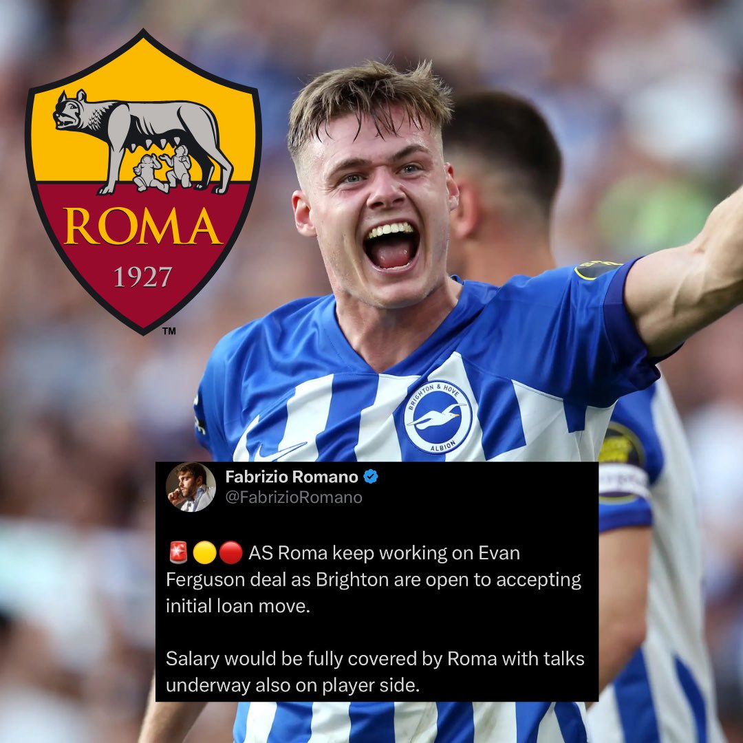 🚨Evan Ferguson’s move to Roma is looks to be going ahead!🇮🇪

Roma are in active talks with Brighton over an initial loan move for Ferguson.

Things are developing very quickly. Would be great to have this done soon and Ferguson in with Roma for pre-season.