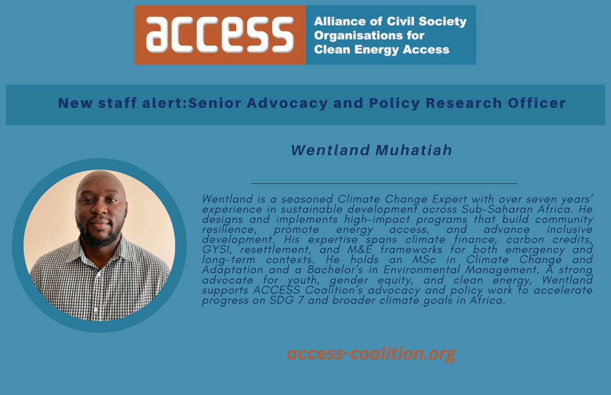 ACCESSCSOs's tweet image. Join us in welcoming Wentland to our team! Wentland is a climate expert with 7+ years’ experience advancing energy access, climate finance, and inclusive development across Africa. At ACCESS Coalition, he drives advocacy for SDG 7 and just climate transitions.