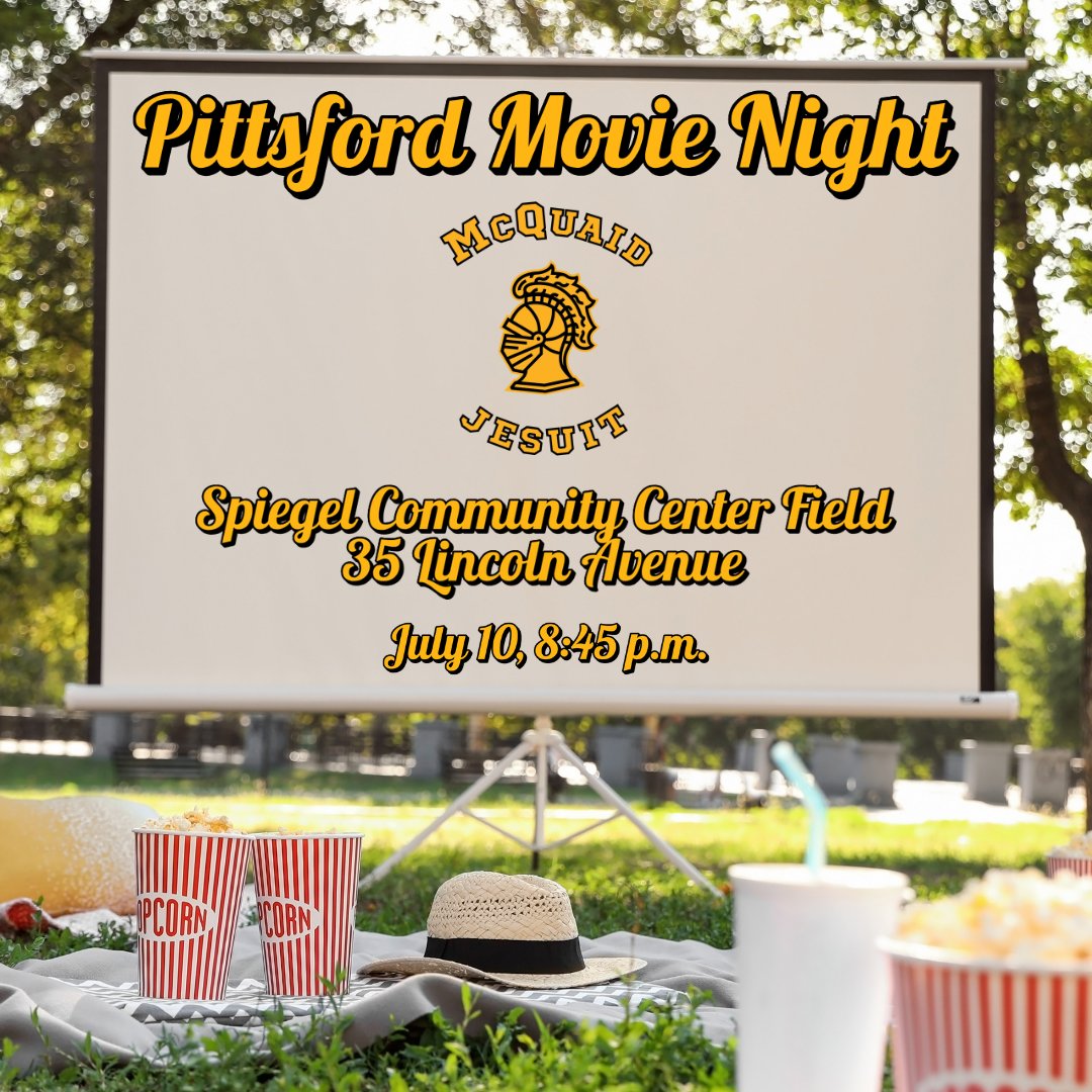 McQuaid Jesuit is a proud sponsor of the Pittsford Outdoor Movie Nights! Please join us for tomorrow's show and stop by our booth for family activities and information about McQuaid!