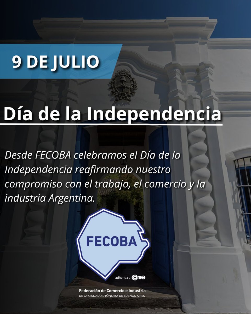 Hoy celebramos el Día de la Independencia.

Desde FECOBA, reafirmamos nuestro compromiso con el trabajo, el comercio y la industria.

Cada PyME que crece es una apuesta por una Argentina más fuerte, inclusiva y productiva.

#9DeJulio #Independencia #FECOBA