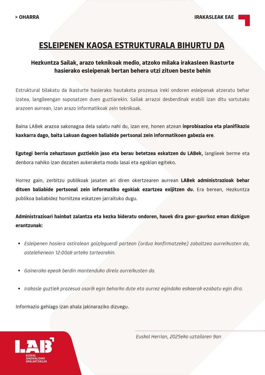LAB Irakasleak EAE (@labirakasleak) on Twitter photo 🔴 Hezkuntza Sailak atzoko milaka irakasleen ikasturte hasierako esleipenak bertan behera utzi zituen beste behin.
Honen atzean inprobisazioa eta planifikazio kaxkarra dago, baita Lakuan dagoen baliabide pertsonal zein informatikoen gabezia ere.
🔗 labur.eus/r8rmuelu 🔴 Hezkuntza Sailak atzoko milaka irakasleen ikasturte hasierako esleipenak bertan behera utzi zituen beste behin.
Honen atzean inprobisazioa eta planifikazio kaxkarra dago, baita Lakuan dagoen baliabide pertsonal zein informatikoen gabezia ere.
🔗 labur.eus/r8rmuelu