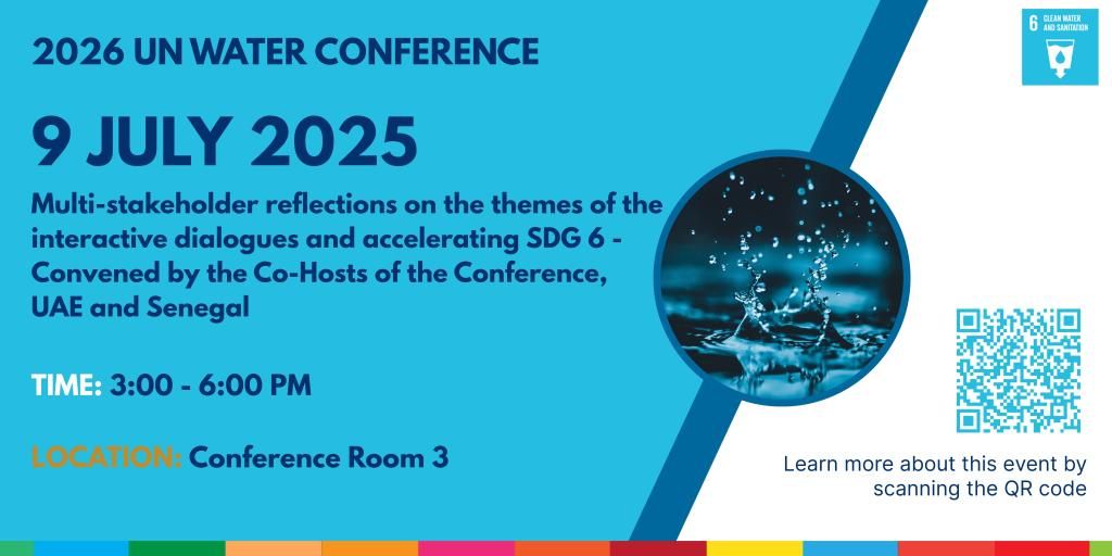 UN_Water's tweet image. Planning for the 2026 UN Water Conference kicks off 9–10 July at UNHQ!
🗓️ 9 July: PGA meeting + Multi-stakeholder prep (Senegal & UAE)
🗓️ 10 July: Stakeholder brainstorm
Let’s accelerate #SDG6 together.
🔗 buff.ly/qJXpmJ7
#SDG6 #WaterAction