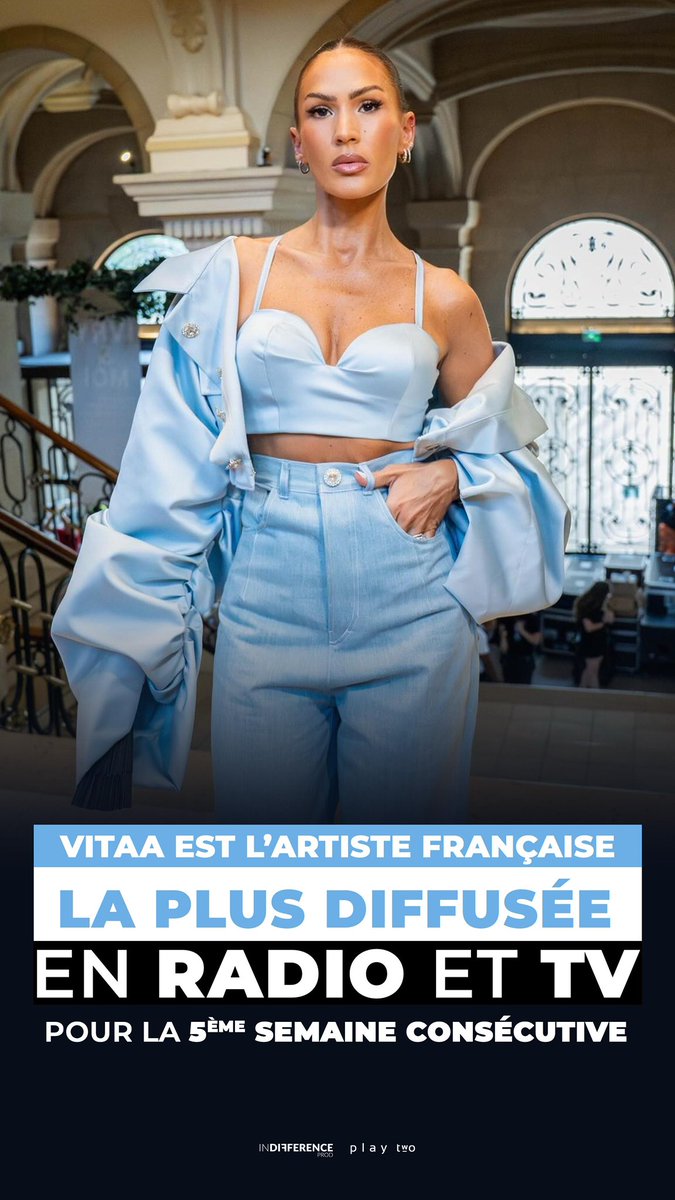 IndifferenceP's tweet image. VITAA est l'artiste française la plus diffusée en radio et en TV pour la 5 ème semaine consécutive 🔥😎