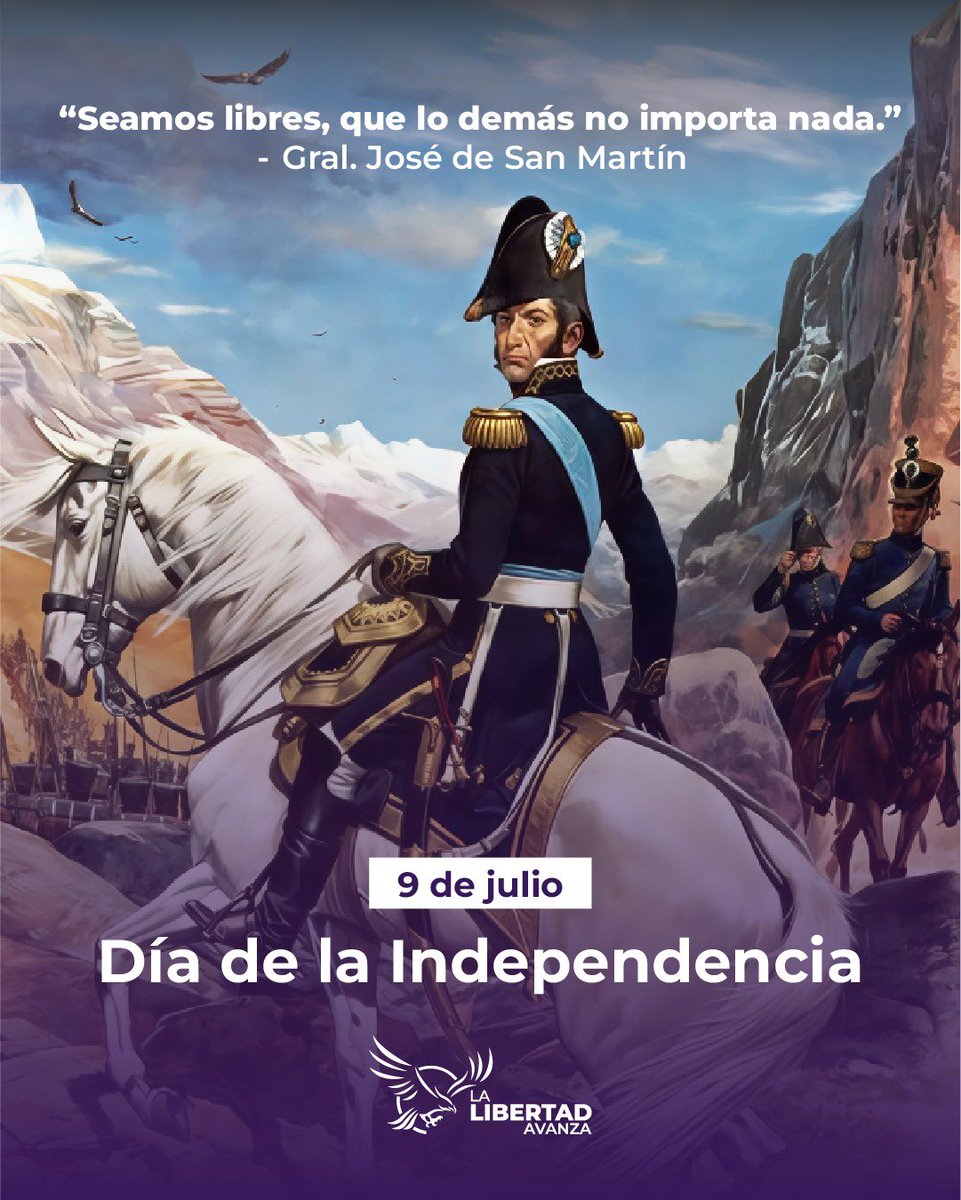 LLibertadAvanza's tweet image. Hoy conmemoramos el día en que la Argentina se declaró libre de toda dominación extranjera.
Viva la independencia!!! Viva la libertad carajo!!!