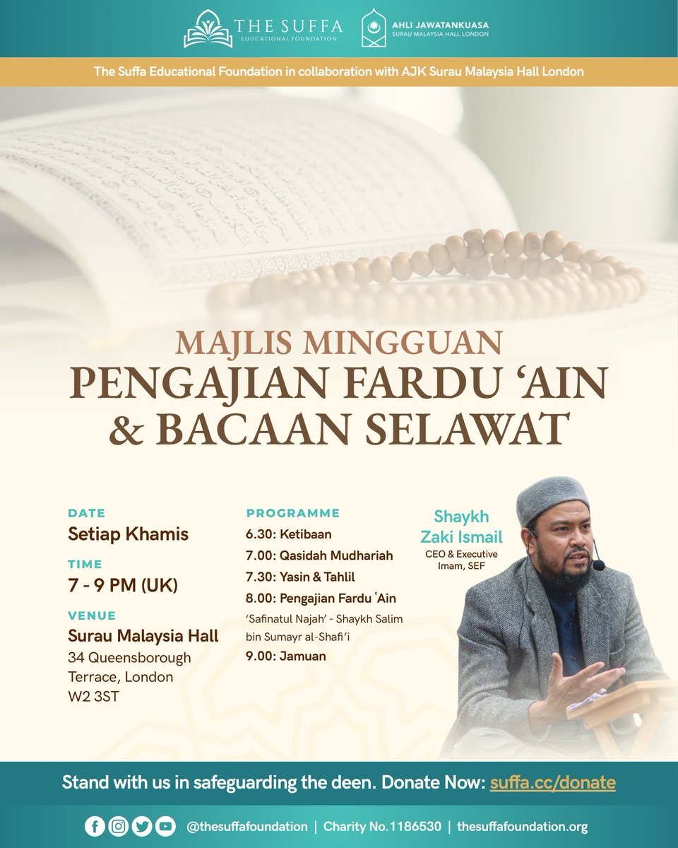 seaicuk's tweet photo. Majlis Mingguan⁠: Pengajian Fardu’ain &amp; Bacaan Salawat

Qasidah Mudhariah • Yasin &amp; Tahlil • Fiqh Shafi’i • Jamuan
⁠
👤 Shaykh Zaki Ismail
🗓️ Setiap Khamis⁠
🕖 7 - 9 PM (UK)⁠
📍 Surau Malaysia Hall, London, W2 3ST⁠ https://t.co/vuyALYoc4c