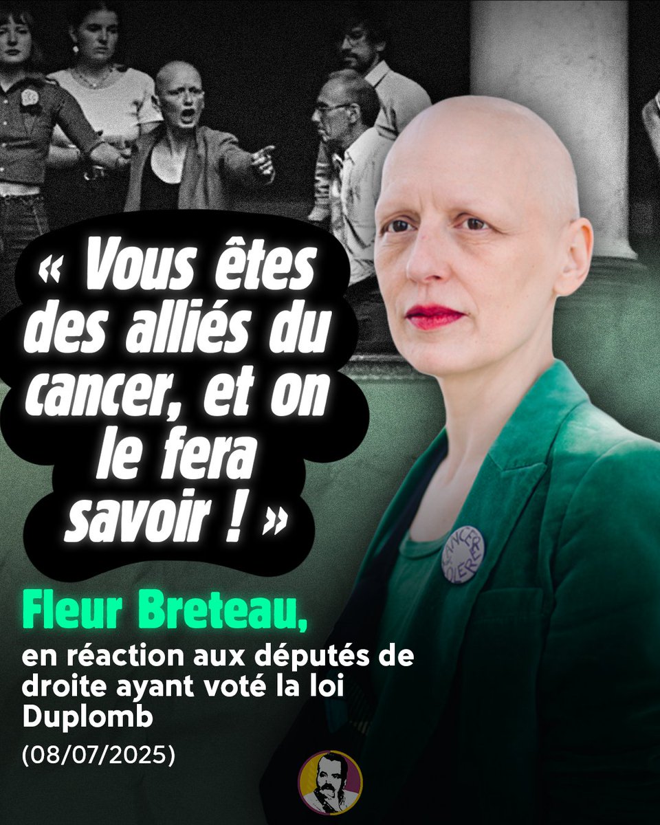 Hier, l’Assemblée adoptait la loi Duplomb, qui autorise le retour d’un néonicotinoïde dangereux pour la santé.

Après le vote, Fleur Breteau (fondatrice du collectif Cancer colère), s'est levée et a crié : « Vous êtes des alliés du cancer, et on le fera savoir ! »