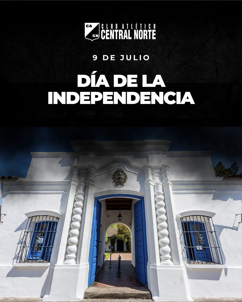 #CentralNorte | FELIZ DÍA DE LA INDEPENDENCIA 🇦🇷

📌 El 9 de julio de 1816, en Tucumán, se declaró la Independencia de las Provincias Unidas del Río de La Plata.

#SomosNacional🐦‍⬛
#VamosCentral⚫️⚪️⚫️