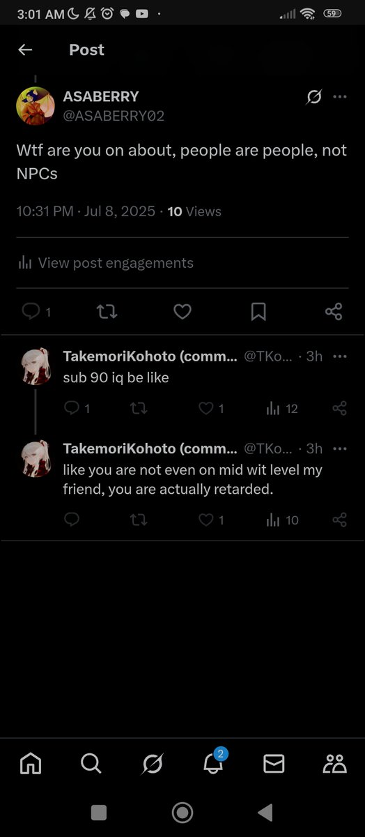 ASABERRY02's tweet photo. Get a load of this @TKohoto  jackass, calling me a retard and yet being far too much of a coward to let me answer
(Also, idk if they were being sarcastic, I ain't your friend. Bitch.) https://t.co/TnBVzAbJT7
