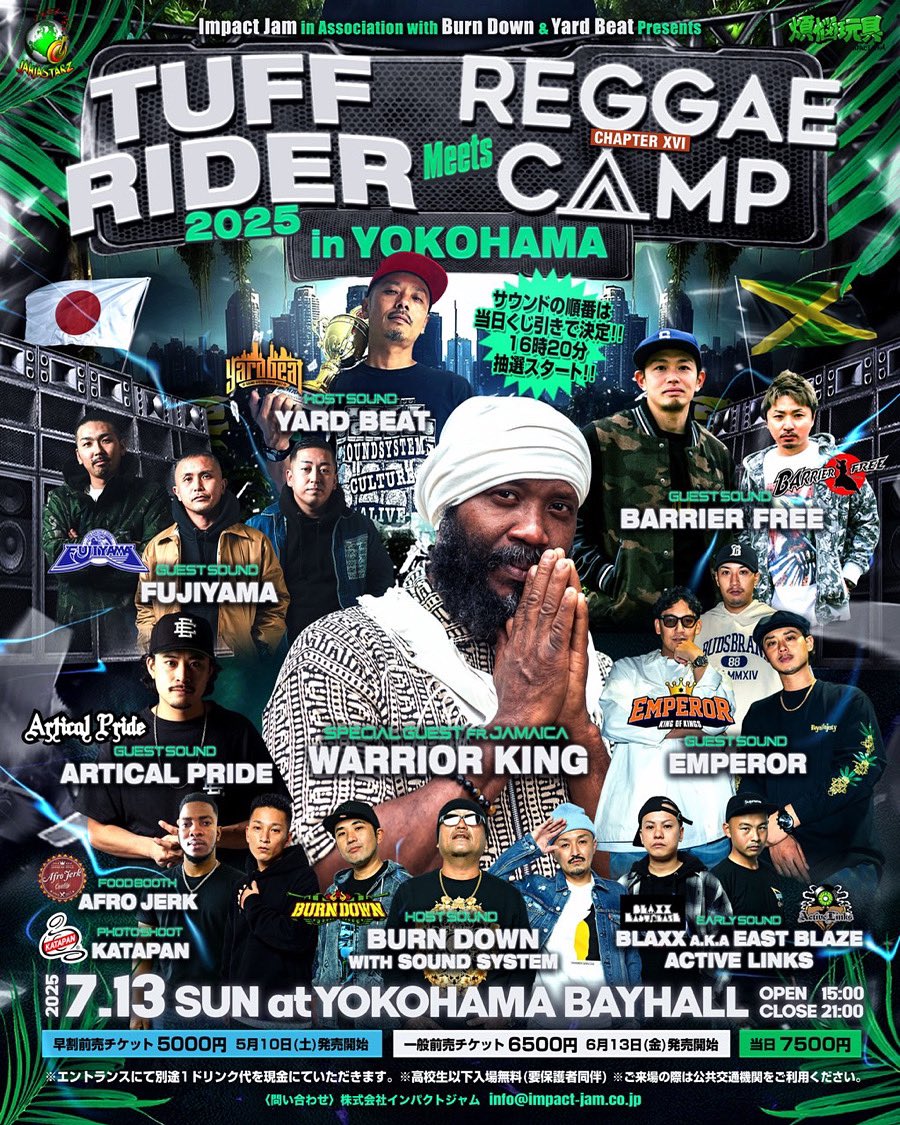 Fujiyama_Info's tweet image. 【 週末の出演情報 】
TUFF RIDER meets REGGAE CAMP in YOKOHAMA at BAYHALL 横浜
07.13(SUN)
OPEN 15:00 CLOSE 21:00
一般前売チケット
¥6,500
🎫ZAIKO
live-tickets.zaiko.io/e/bayhall
🎫チケットぴあ
ticket.pia.jp/pia/event.ds?e…
当日チケット
¥7,500