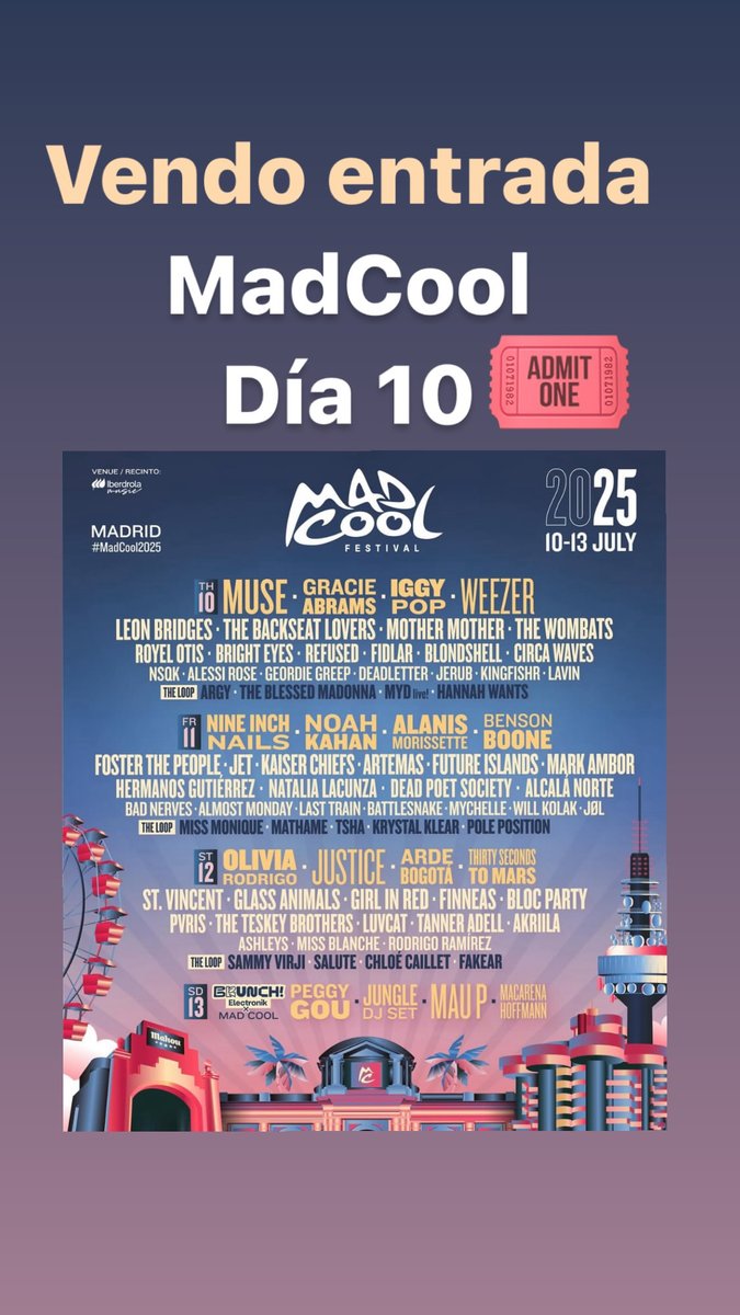 Vendo entrada MadCool día 10