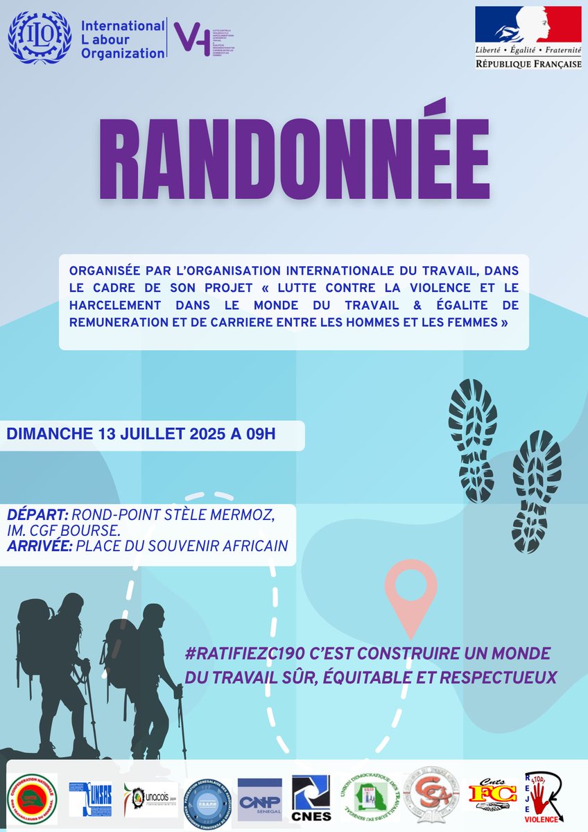 ILO Senegal (@ilosenegal) on Twitter photo 📌 #SaveTheDate !
🚶♀️🚶♂️ Randonnée contre la violence & pour l’égalité au travailce 13 juillet à partir de 9h!
📍 Départ : Stèle Mermoz → Arrivée : Place du Souvenir
🎯 #RATIFIEZC190 = un monde du travail sûr et équitable
#C190 #Égalité #StopHarcèlement
<a href="/OITinfo/">Organisation internationale du Travail</a> <a href="/ILOAfrica/">ILO Africa</a> 📌 #SaveTheDate !
🚶♀️🚶♂️ Randonnée contre la violence & pour l’égalité au travailce 13 juillet à partir de 9h!
📍 Départ : Stèle Mermoz → Arrivée : Place du Souvenir
🎯 #RATIFIEZC190 = un monde du travail sûr et équitable
#C190 #Égalité #StopHarcèlement
<a href="/OITinfo/">Organisation internationale du Travail</a> <a href="/ILOAfrica/">ILO Africa</a>