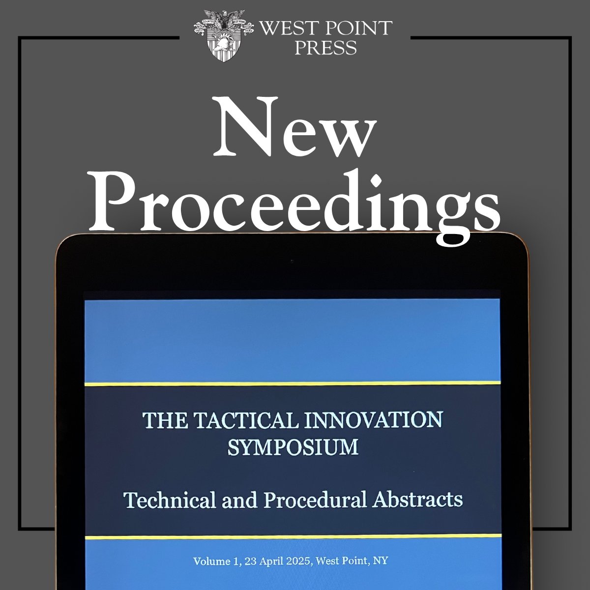 WestPointPress's tweet image. Tactical Innovation Symposium – Technical & Procedural Abstracts, Vol. 1
This volume brings together technical and procedural innovations from military and industry partners focused on solving real-world Soldier challenges at the tactical edge. westpointpress.com/proceedings