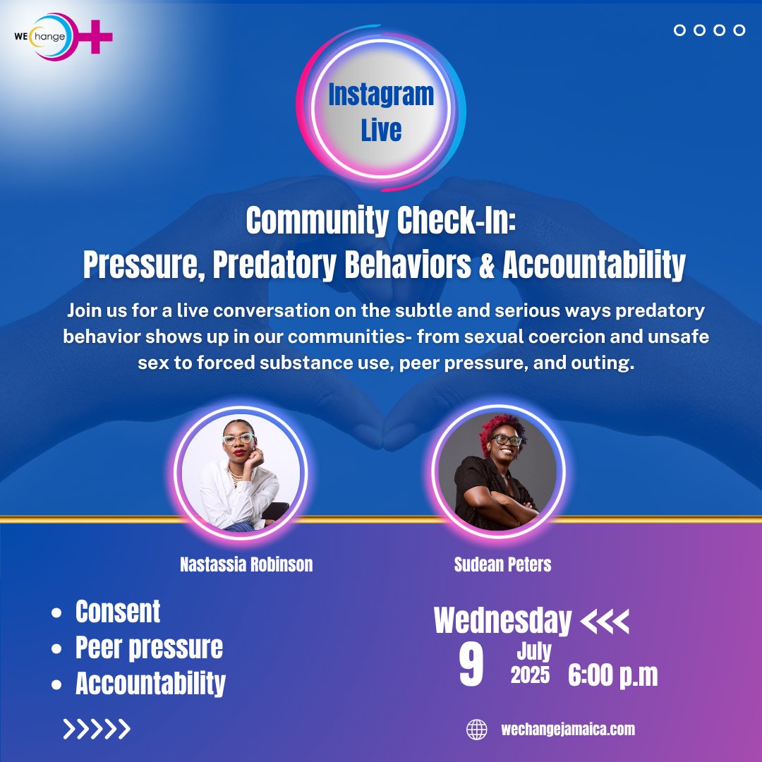 Happening TODAY 📢
This Wednesday at 6PM, join us on IG Live for a necessary conversation with clinical psychologist and attorney-at-law Nastassia Robinson and Sudean Peters, Executive Director of WE-Change JA, as we talk openly about the patterns of harm in our communities, from