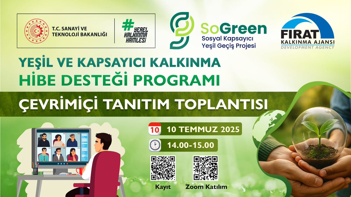 💻 YEŞİL VE KAPSAYICI KALKINMA HİBE DESTEĞİ PROGRAMI
ÇEVRİMİÇİ BİLGİLENDİRME TOPLANTISI DUYURUSU
Fırat Kalkınma Ajansı tarafından yürütülen Yeşil ve Kapsayıcı Kalkınma Hibe Desteği Programı kapsamında, potansiyel başvuru sahiplerine yönelik çevrimiçi bilgilendirme toplantısı