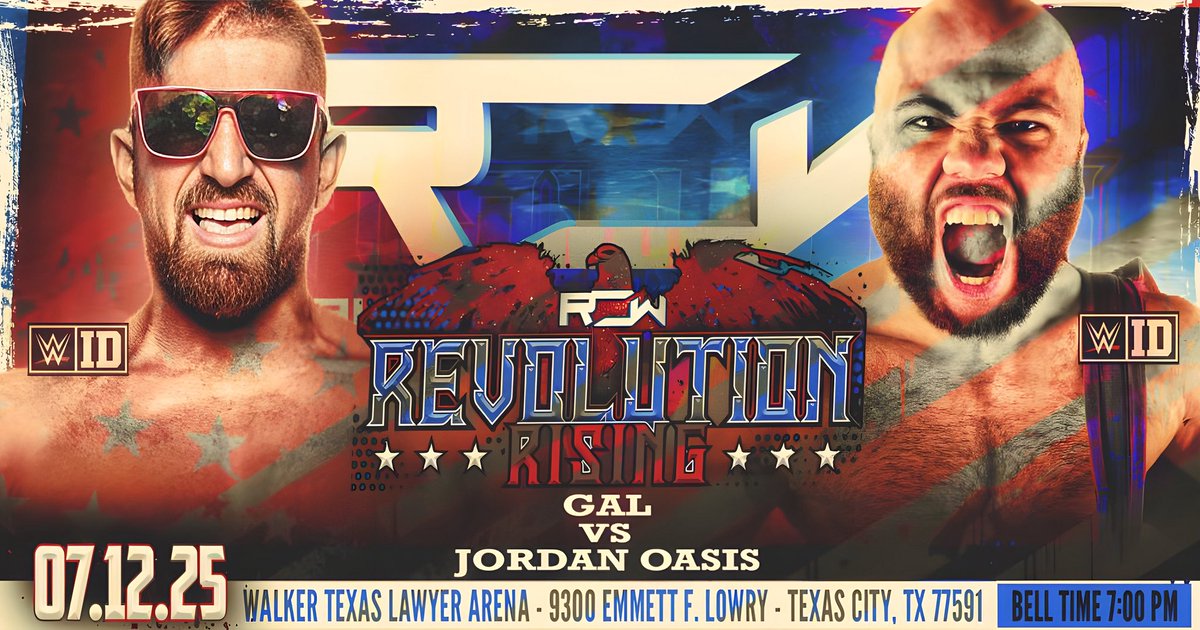 🚨 THIS SATURDAY | TEXAS CITY 🚨

After an impressive debut last month, <a href="/justgal_/">GAL</a> returns to Reality of Wrestling — but this time, he’s got a major challenge ahead at #RevolutionRising!

He goes one-on-one with <a href="/WWEID/">WWE ID</a> and EVOLVE standout <a href="/TheJordanOasis/">Jordan Oasis | WWE ID PROSPECT</a> , a proven force inside a