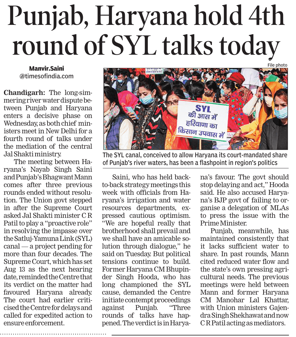 The Selective Lens on Water Sharing - Indus Water Treaty and Satluj Yamuna Link Canal

1. Punjab and Haryana are set to hold talks on the construction of the SYL canal. Yet, no one points out that Haryana is already receiving 18 LAF (lakh acre-feet) of water out of its 34 LAF