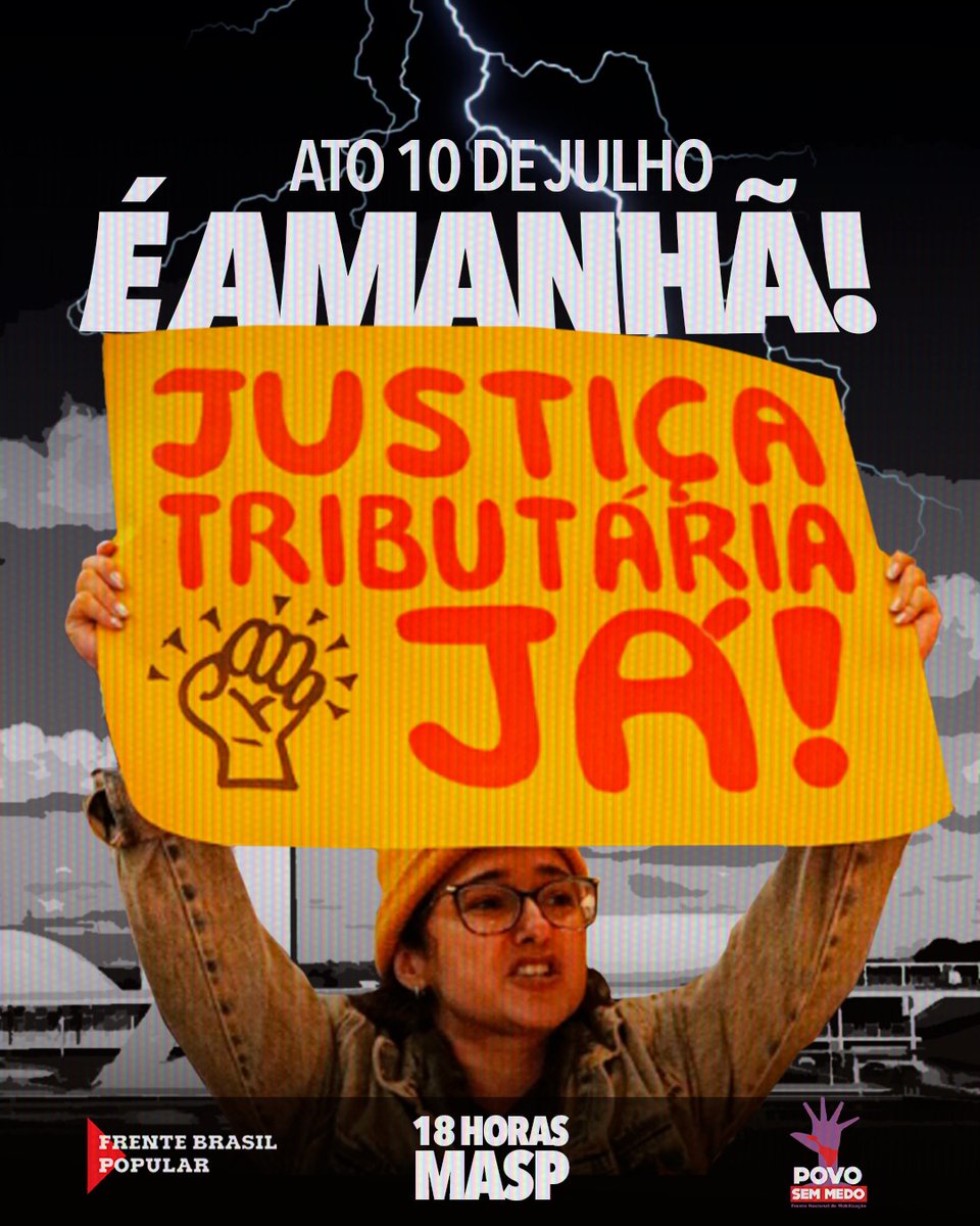 É AMANHÃ! O país não pode continuar parado porque Centrão e extrema-direita escolheram proteger privilégios dos bilionários enquanto milhões sofrem para sobreviver. Vamos reagir com mobilização nas ruas, pressão nas redes e cobrança na justiça!

No dia 10 de julho, o Brasil