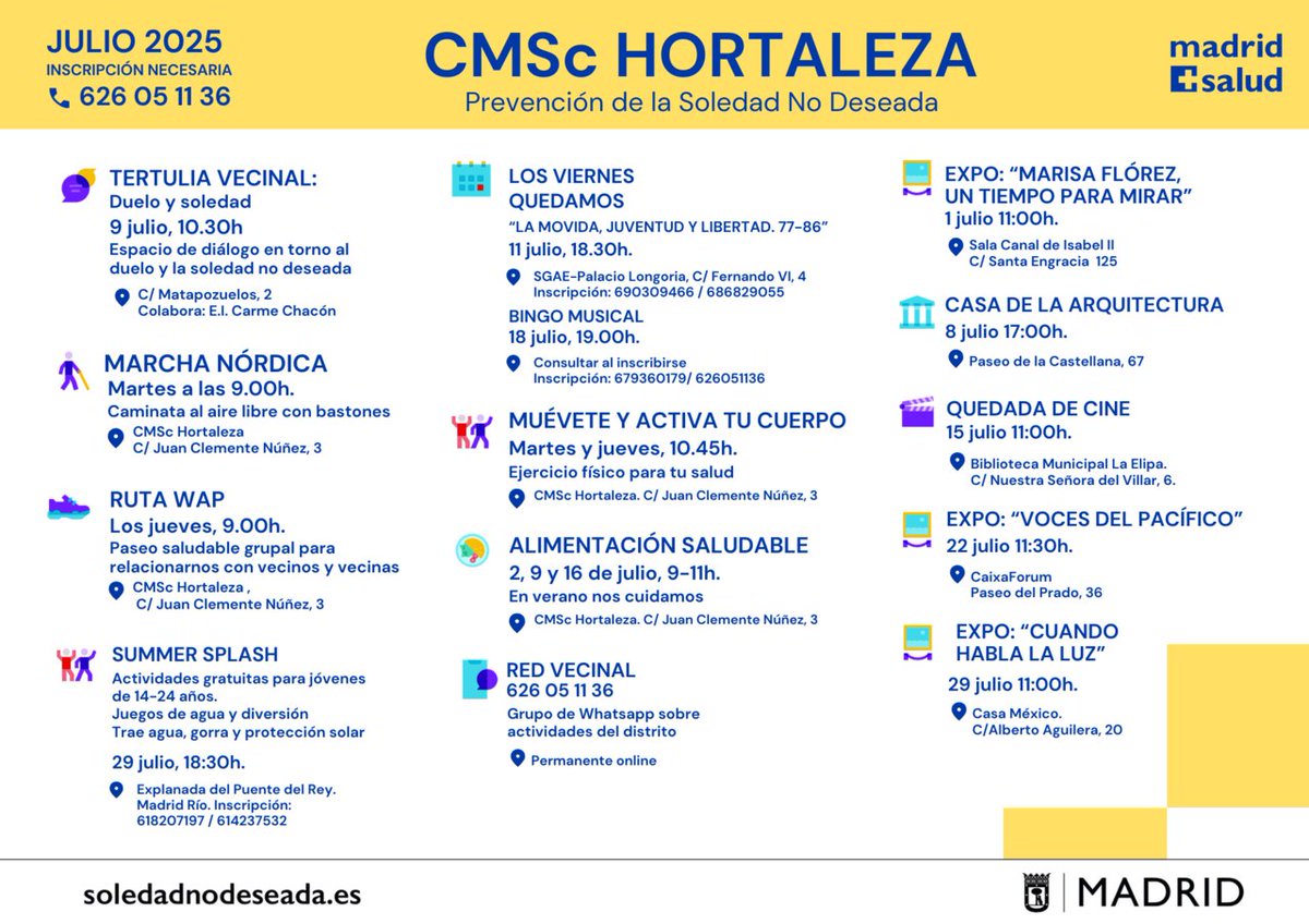 Hortaleza Periódico (@hortalezapv) on Twitter photo 📢 El centro municipal de salud comunitaria #CMSc del distrito de #Hortaleza continúa sus actividades en #verano para prevenir la #SoledadNoDeseada
📌 Calle Juan Clemente Núñez, 3 (frente a la calle Silvano, 157)
+INFO ☎️ 917 489 197 / 917 489 207 y 📧 cmshortaleza@madrid.es 📢 El centro municipal de salud comunitaria #CMSc del distrito de #Hortaleza continúa sus actividades en #verano para prevenir la #SoledadNoDeseada
📌 Calle Juan Clemente Núñez, 3 (frente a la calle Silvano, 157)
+INFO ☎️ 917 489 197 / 917 489 207 y 📧 cmshortaleza@madrid.es