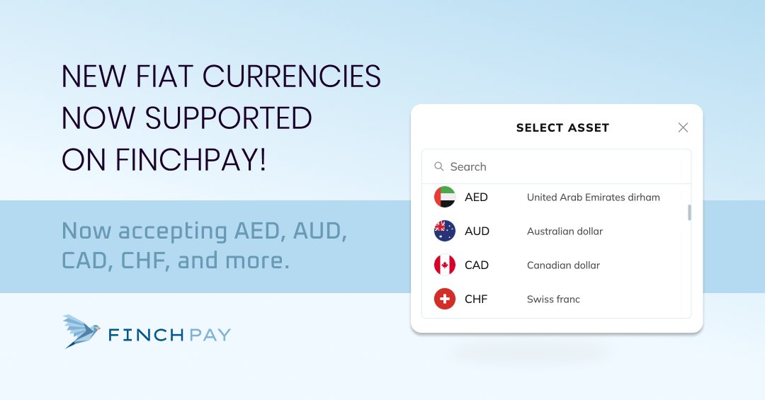 🚀 New fiat currencies now supported on FinchPay!

You can now buy #crypto using: 
AED, AUD, BRL, CAD, CHF, COP, CZK, DKK, GBP, HKD, IDR, ILS, INR

Making crypto more accessible for users worldwide.
Try it now 👉 finchpay.io