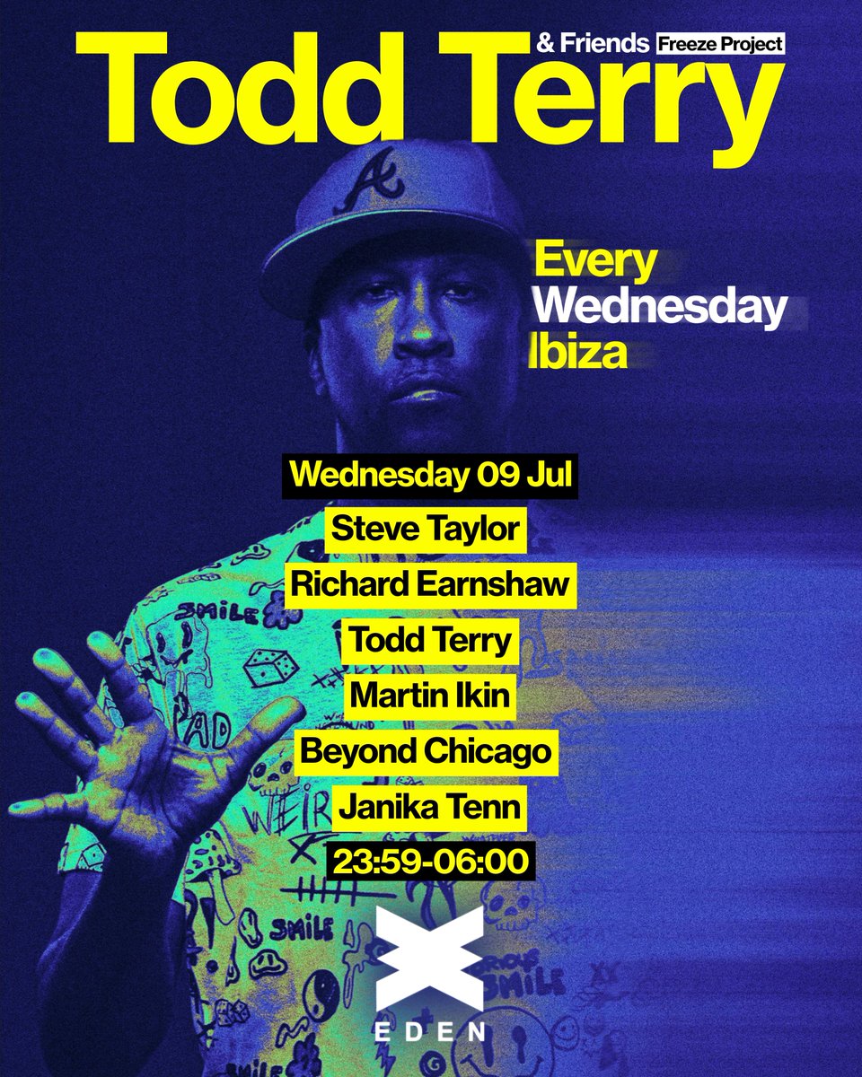 Todd Terry (@djtoddterry) on Twitter photo Tonight, Wednesday 9th July at
<a href="/eden_ibiza/">Eden Ibiza</a>
<a href="/djtoddterry/">Todd Terry</a>
& Friends:
<a href="/FreezeRec/">Freeze.Records</a>
Project Ticket: edenibiza.com/toddterry/Toni…
<a href="/MrSteveTaylor/">Steve Taylor</a>
<a href="/richardearnshaw/">Richard Earnshaw</a>
<a href="/Martin_Ikin/">Martin Ikin</a>
<a href="/BeyondChicago1/">Beyond Chicago</a>
<a href="/JanikaTenn/">Janika Tenn</a> Tonight, Wednesday 9th July at
<a href="/eden_ibiza/">Eden Ibiza</a>
<a href="/djtoddterry/">Todd Terry</a>
& Friends:
<a href="/FreezeRec/">Freeze.Records</a>
Project Ticket: edenibiza.com/toddterry/Toni…
<a href="/MrSteveTaylor/">Steve Taylor</a>
<a href="/richardearnshaw/">Richard Earnshaw</a>
<a href="/Martin_Ikin/">Martin Ikin</a>
<a href="/BeyondChicago1/">Beyond Chicago</a>
<a href="/JanikaTenn/">Janika Tenn</a>