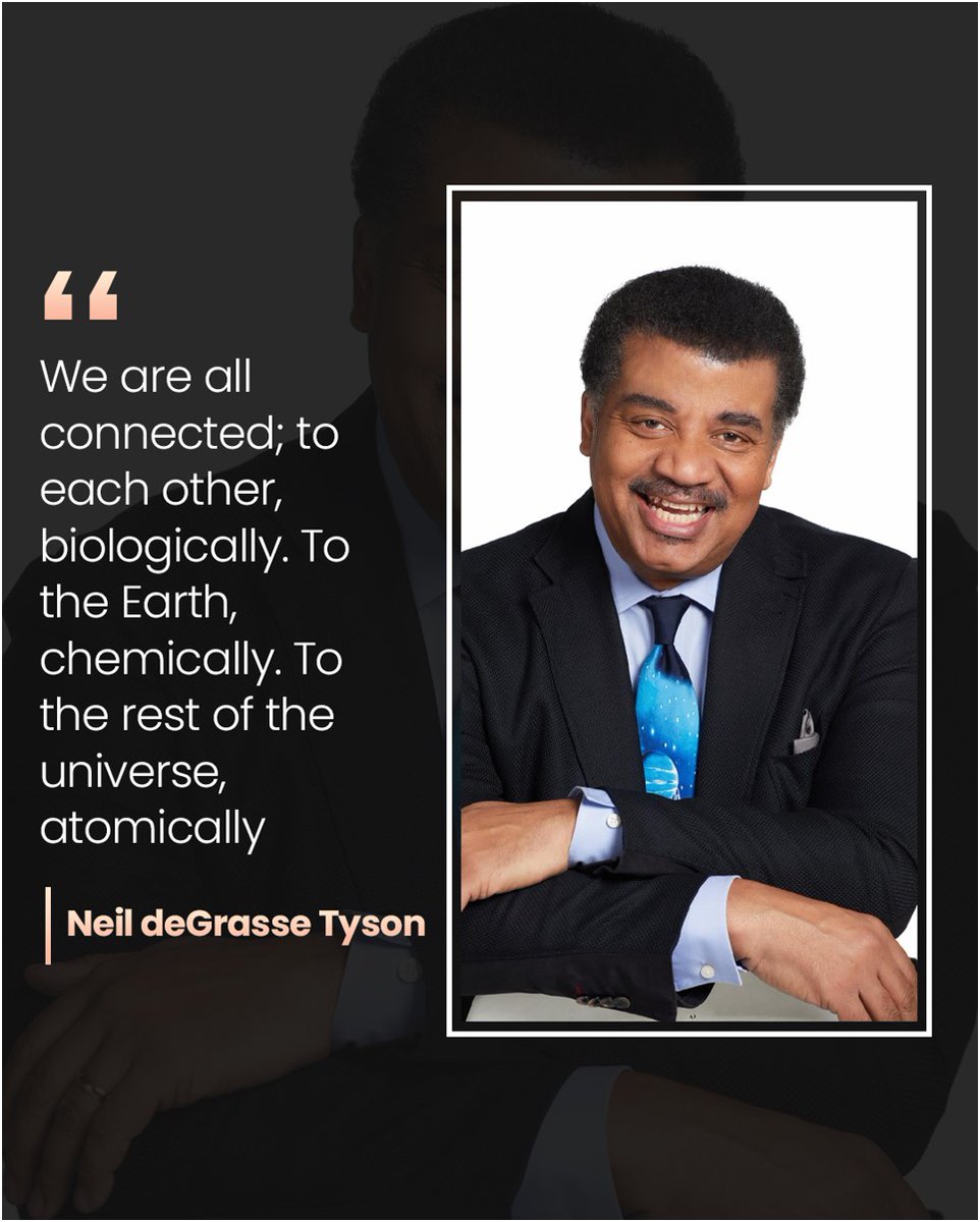 EdgarWeaverJrMD's tweet photo. Quote of the Day!

“We are all connected; to each other, biologically. To the Earth, chemically. To the rest of the universe, atomically.”

— Neil deGrasse Tyson

Order your book now!
https://t.co/GvOeb8C0nk

#mindsetofspirit #EdgarNWeaverJrMD #positivemindset #brainhealth https://t.co/hNUtB0tCQ6