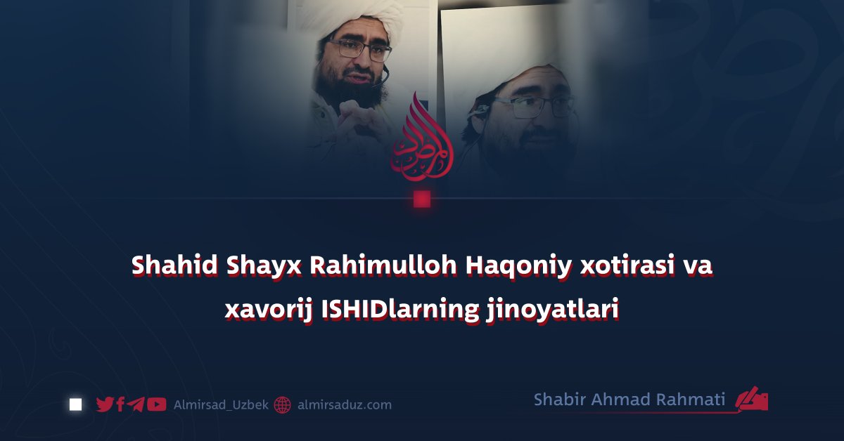 Shayx Rahimulloh Haqoniy rahmatullohi alayhning shahid bo‘lganiga uch yil bo‘layotgan bo‘lsa-da, uning ilmiy, fikriy va haqqoniy kurashi hali ham minglab qalblarning xotirasida tirikdir. U zamonaviy islom tafakkurining yirik ulamolaridan...
almirsaduz.com/shahid-shayx-r…