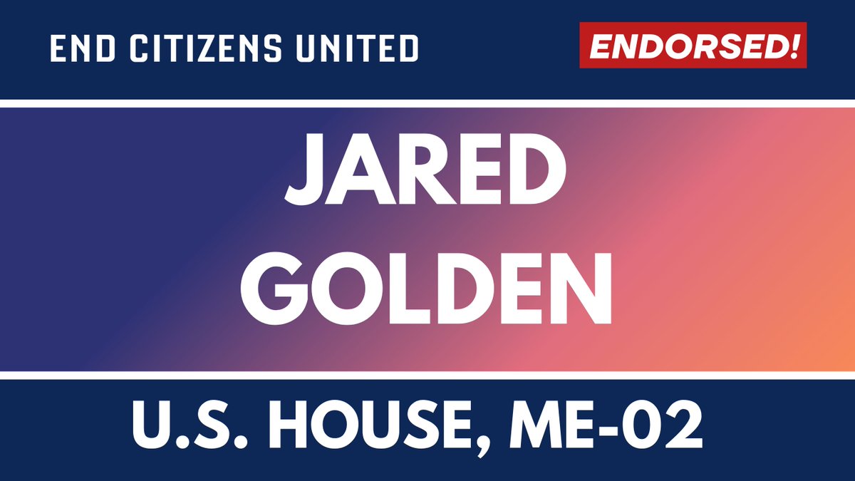 StopBigMoney's tweet photo. 🚨ENDORSEMENT ALERT🚨 We’re excited to announce our endorsement of Rep. @golden4congress for reelection to ME-02. #ME02 https://t.co/SmN6FJa8EK